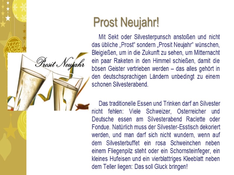 Prost Neujahr! Mit Sekt oder Silvesterpunsch anstoßen und nicht das übliche „Prost“ sondern „Prosit